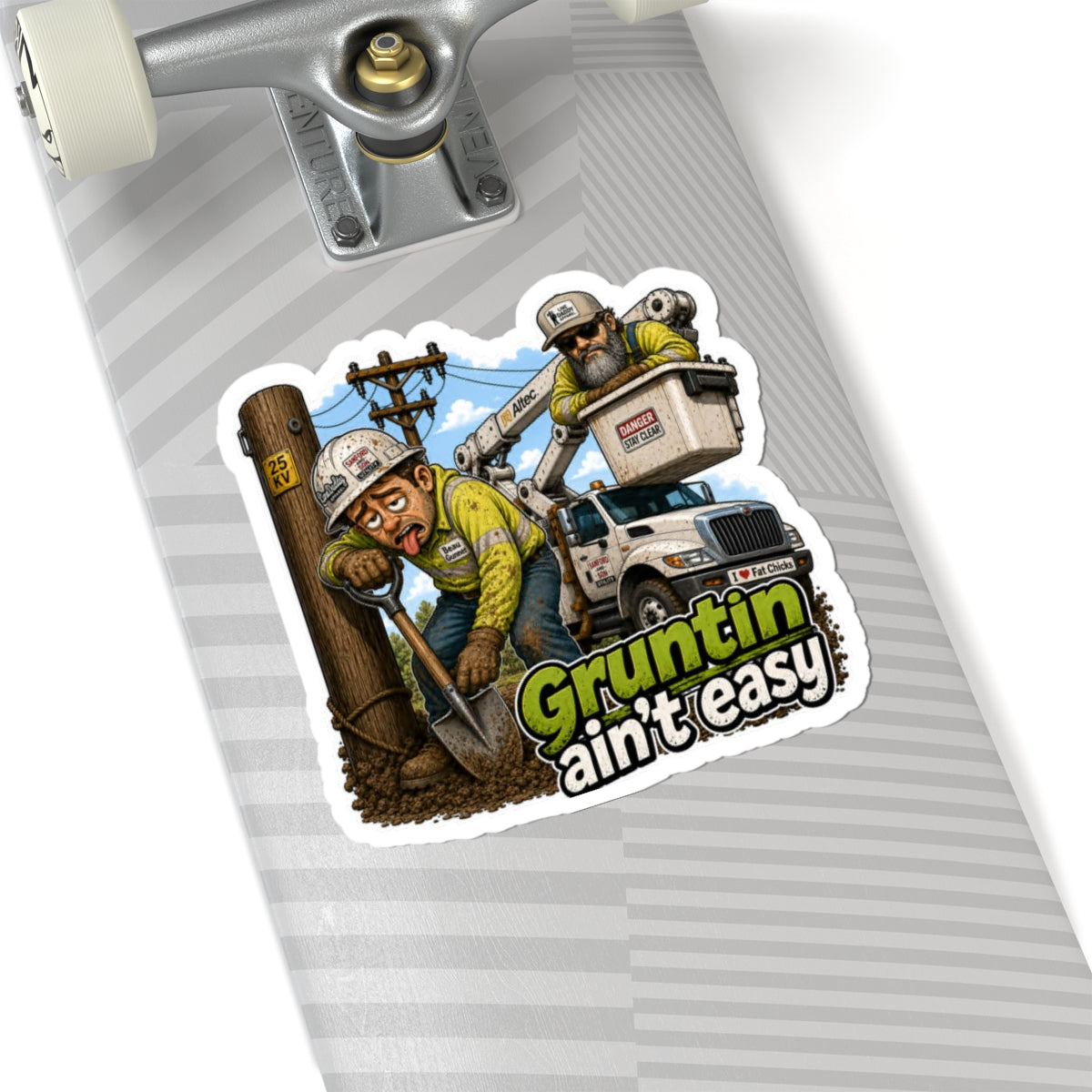 Grunting Ain't Easy- Sticker