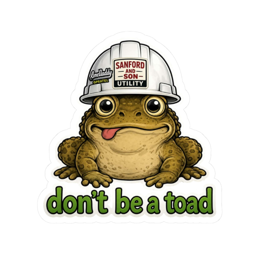Don't Be a Toad Sticker