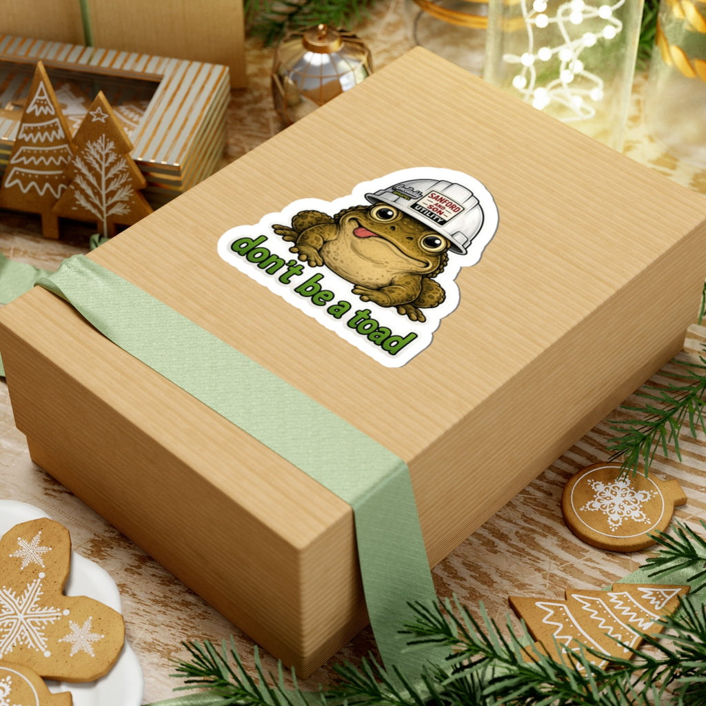 Don't Be a Toad Sticker