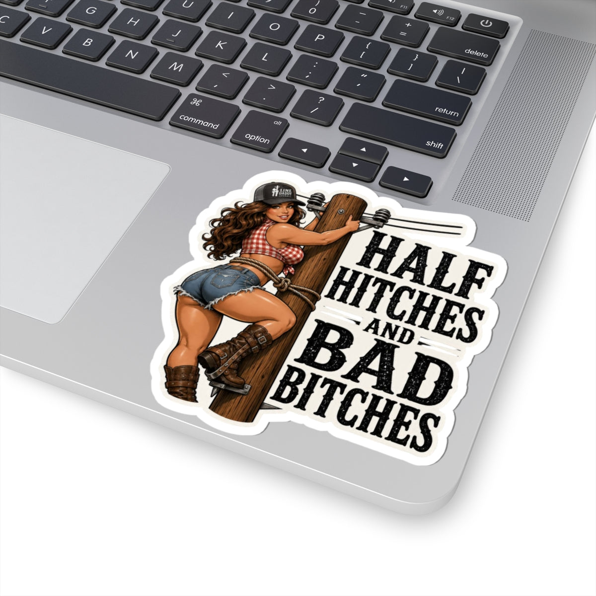 LineDaddy-Half Hitches and Bad B- Sticker
